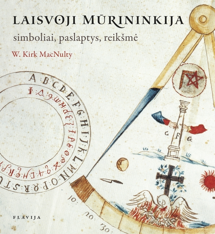 Laisvoji mūrininkija: simboliai, paslaptys, reikšmė