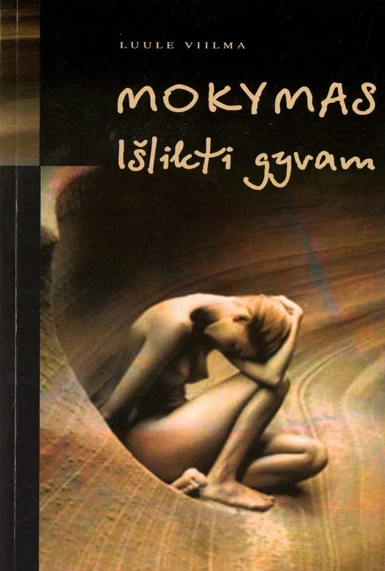 Mokymas išlikti gyvam (2002)