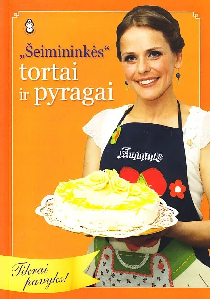 „Šeimininkės“ tortai ir pyragai