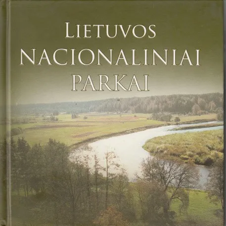 Lietuvos nacionaliniai parkai (Šviesa)