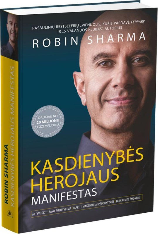 Kasdienybės herojaus manifestas