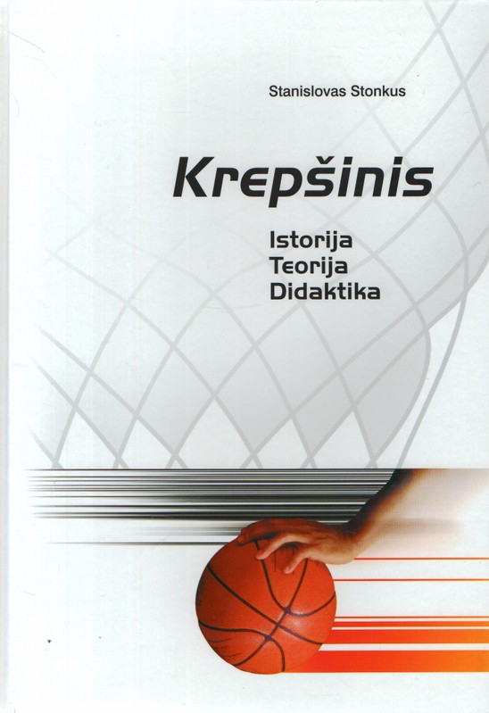 Krepšinis. Istorija. Teorija. Didaktika