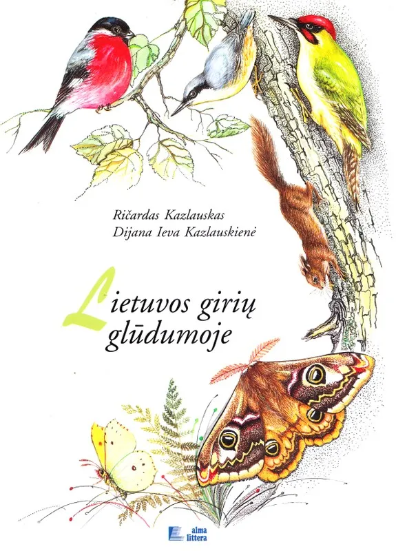 Lietuvos girių glūdumoje