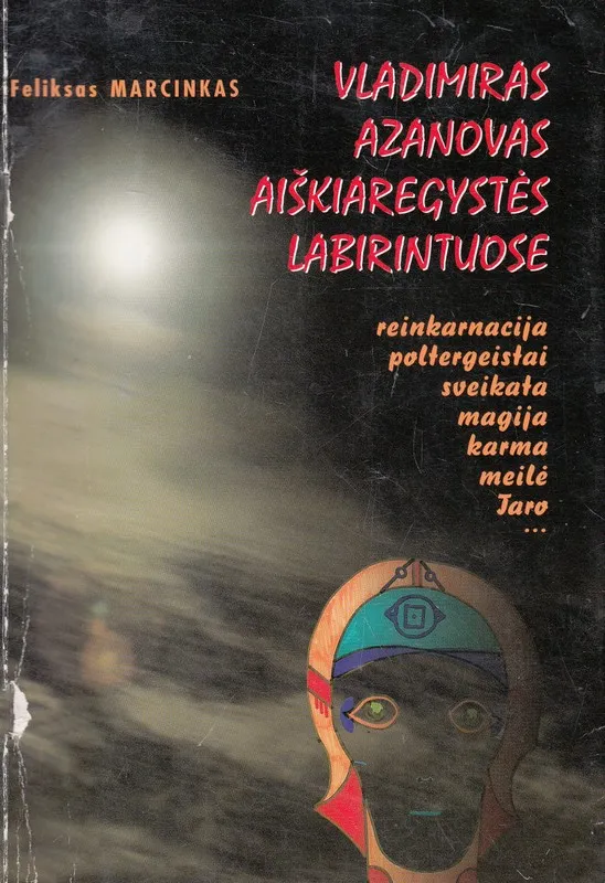 Vladimiras Azanovas aiškiaregystės labirintuose