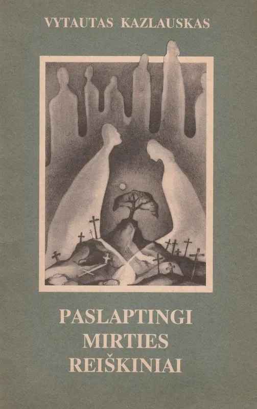 Paslaptingi mirties reiškiniai