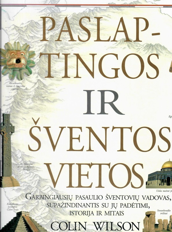 Paslaptingos ir šventos vietos
