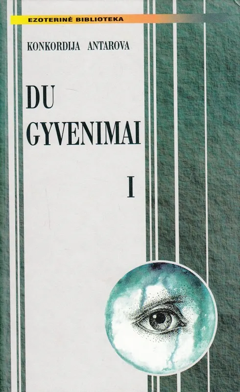 Du gyvenimai I dalis