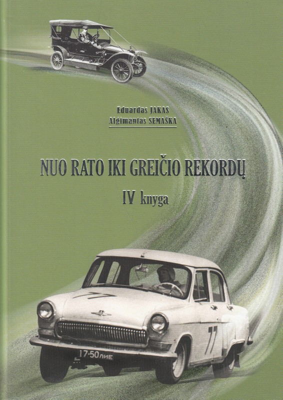 Nuo rato iki greičio rekordų IV knyga