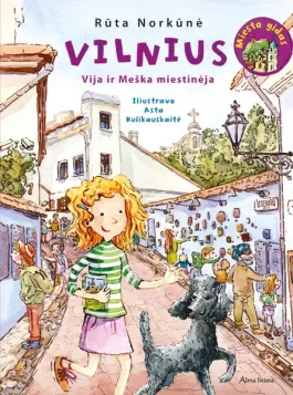 Vilnius. Vija ir Meška miestinėja