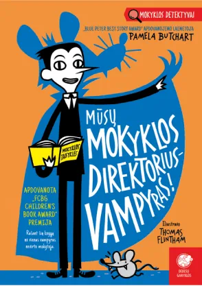 Mūsų mokyklos direktorius – vampyras