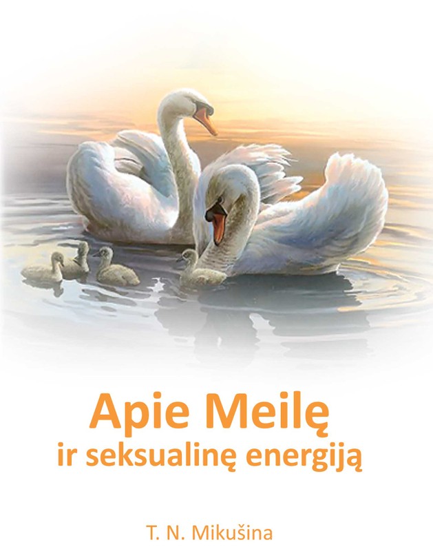 Apie meilę ir seksualinę energiją