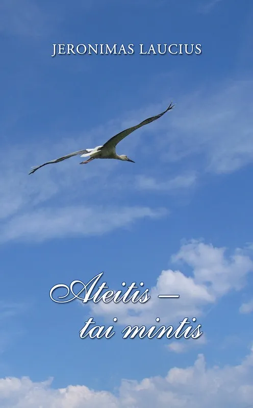 Ateitis – tai mintis