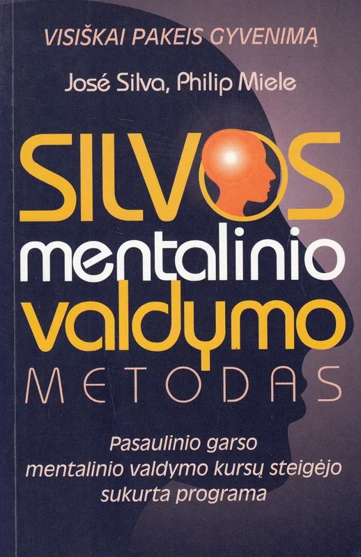 Silvos mentalinio valdymo metodas