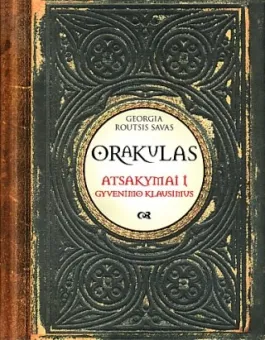 Orakulas. Atsakymai į gyvenimo klausimus