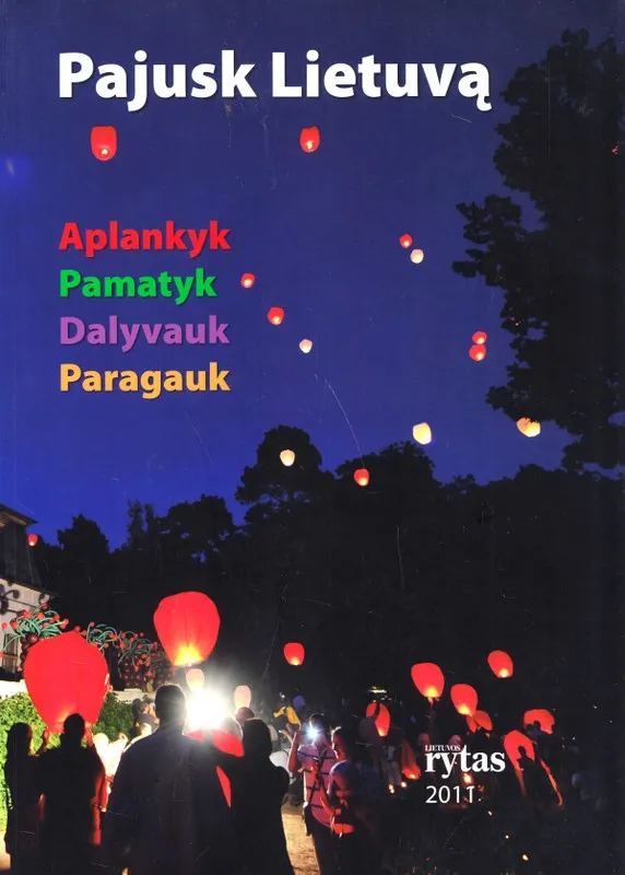 PAJUSK LIETUVĄ