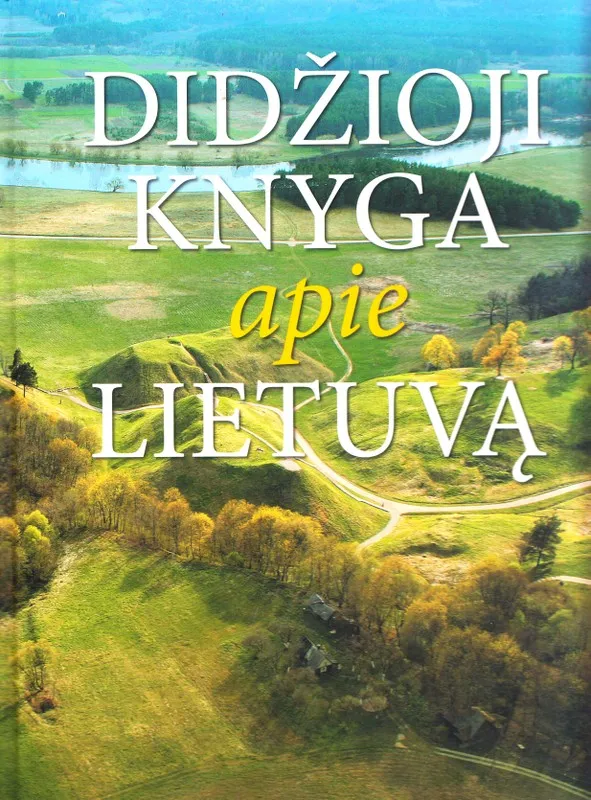 Didžioji knyga apie Lietuvą