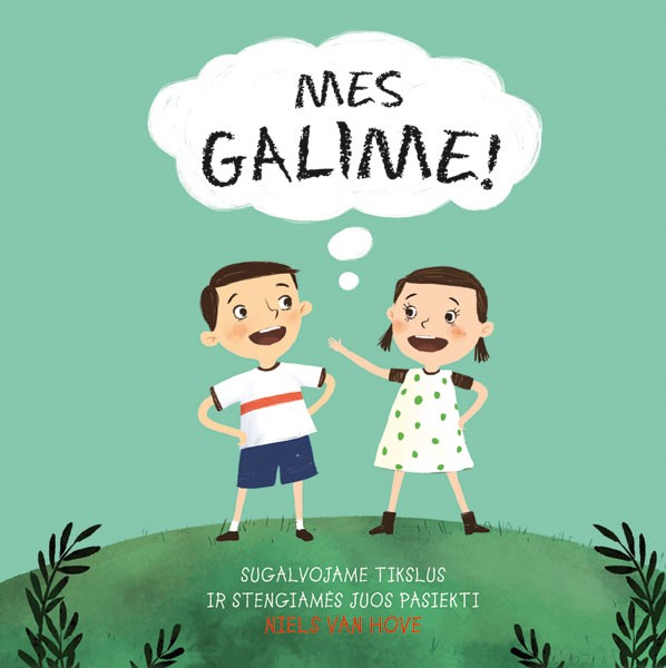 Mes galime
