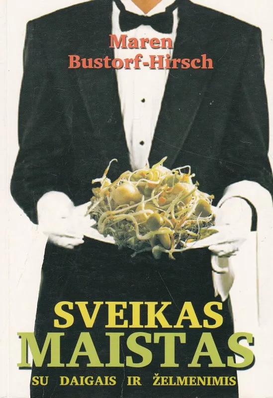 Sveikas maistas su daigais ir želmenimis