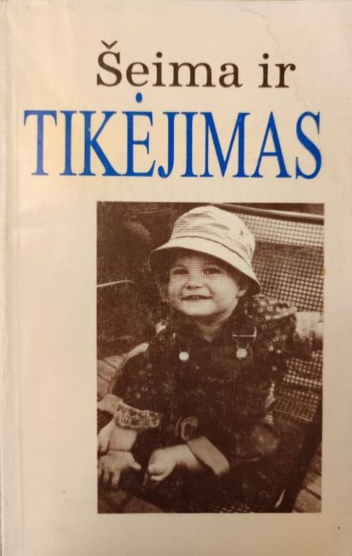 Šeima ir tikėjimas