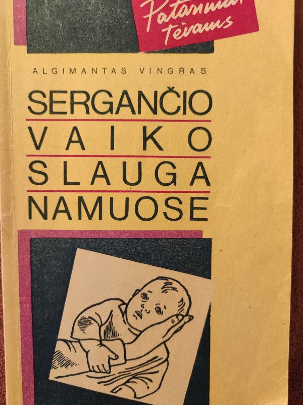 Sergančio vaiko slauga namuose