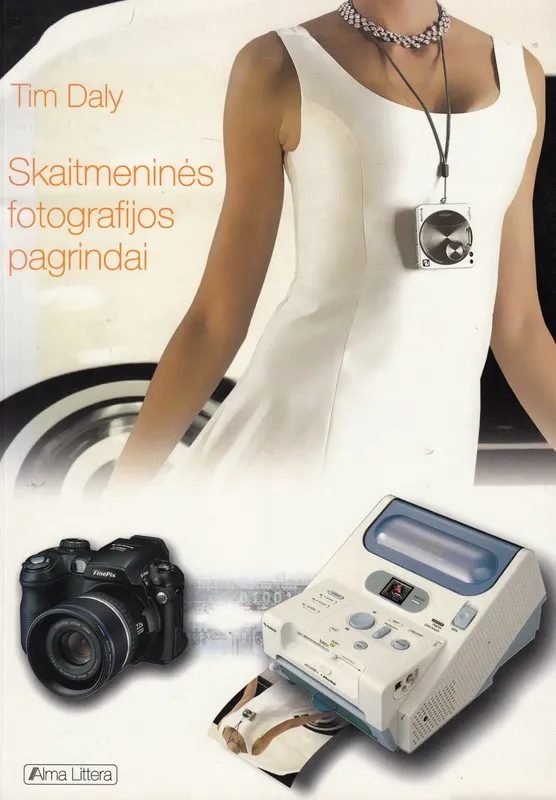 Skaitmeninės fotografijos pagrindai