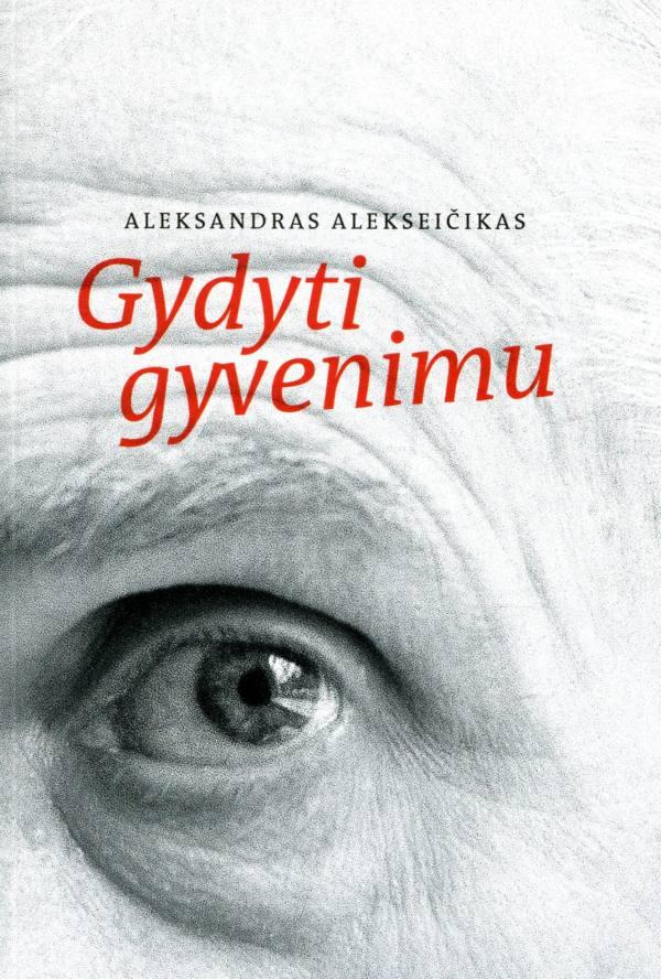 Gydyti gyvenimu