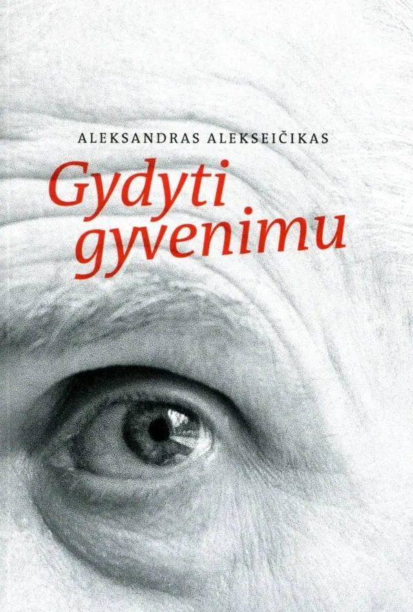 Gydyti gyvenimu