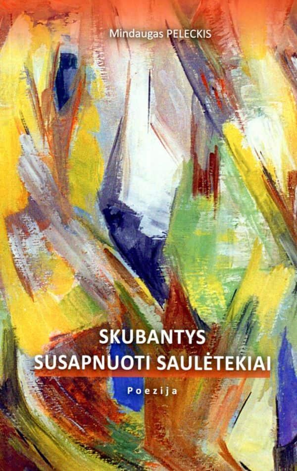 Skubantys susapnuoti saulėtekiai