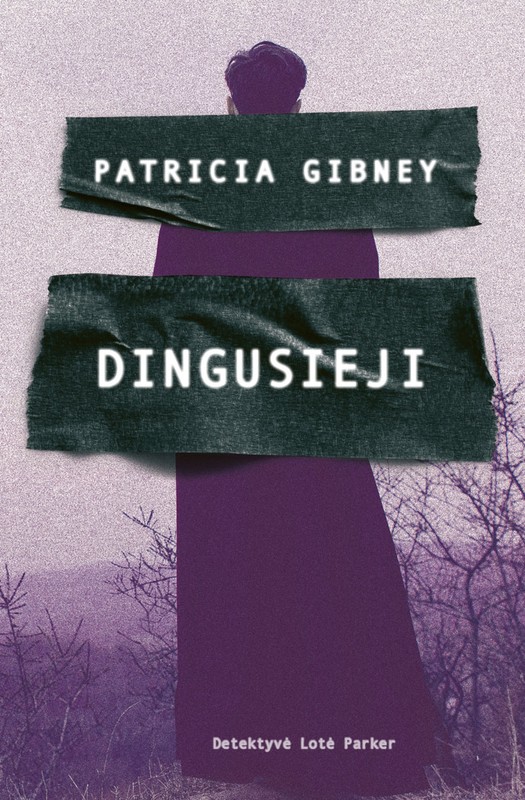 Dingusieji (Lotė Parker)
