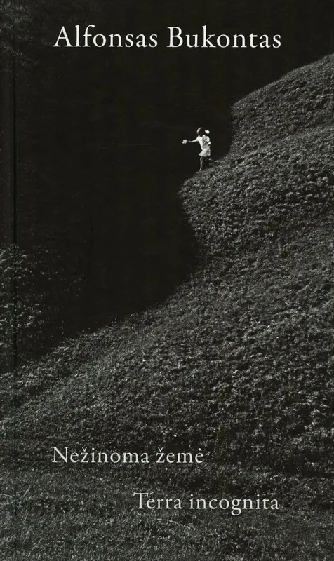 Nežinoma žemė. Terra incognita