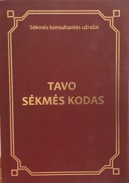 Tavo sėkmės kodas