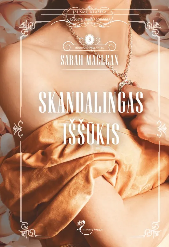 Skandalingas iššūkis. Buduaro paslaptys. 3 knyga