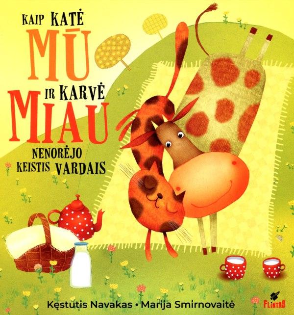 Kaip katė Mū ir karvė Miau nenorėjo keistis vardais