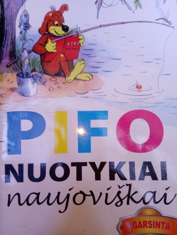Pifo nuotykiai naujoviškai