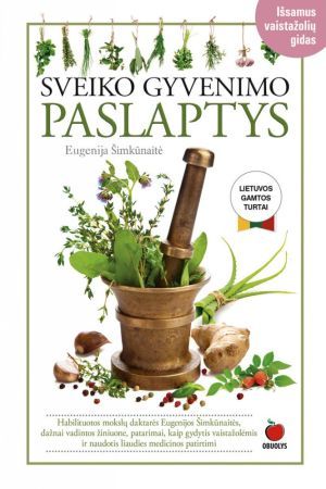 SVEIKO GYVENIMO PASLAPTYS