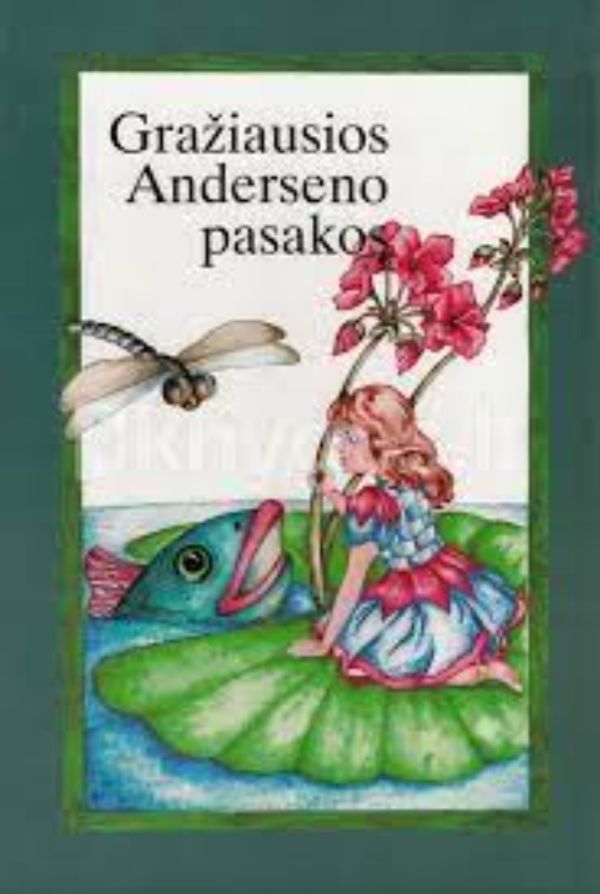 Gražiausios Anderseno pasakos