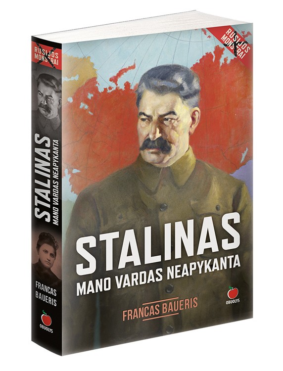STALINAS. MANO VARDAS NEAPYKANTA