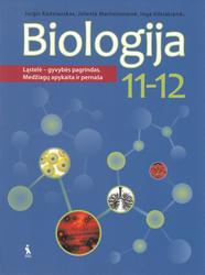 Biologija. Vadovėlis XI-XII klasei. Ląstelė – gyvybės pagrindas. Medžiagų apykaita ir pernaša