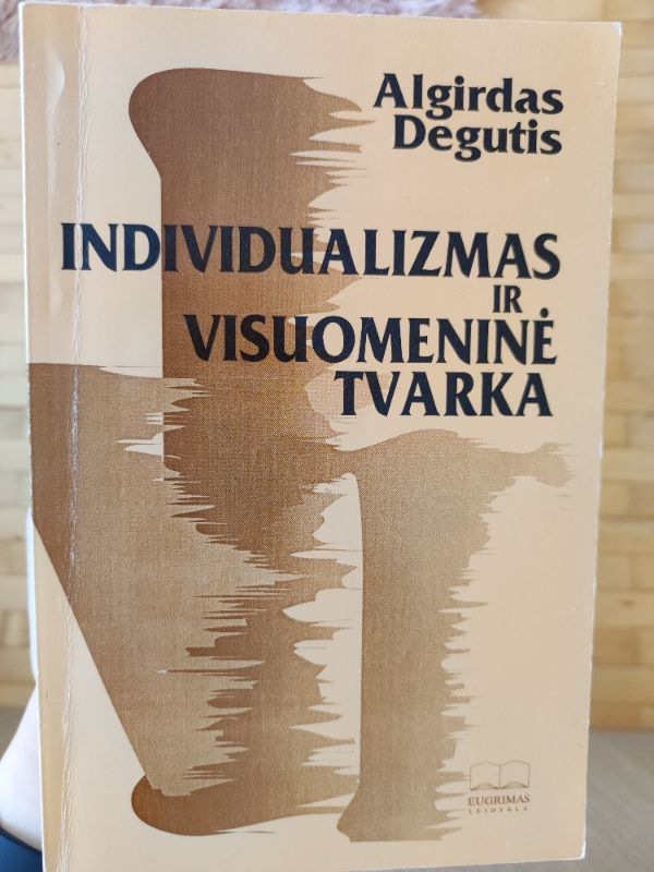 Individualizmas ir visuomeninė tvarka