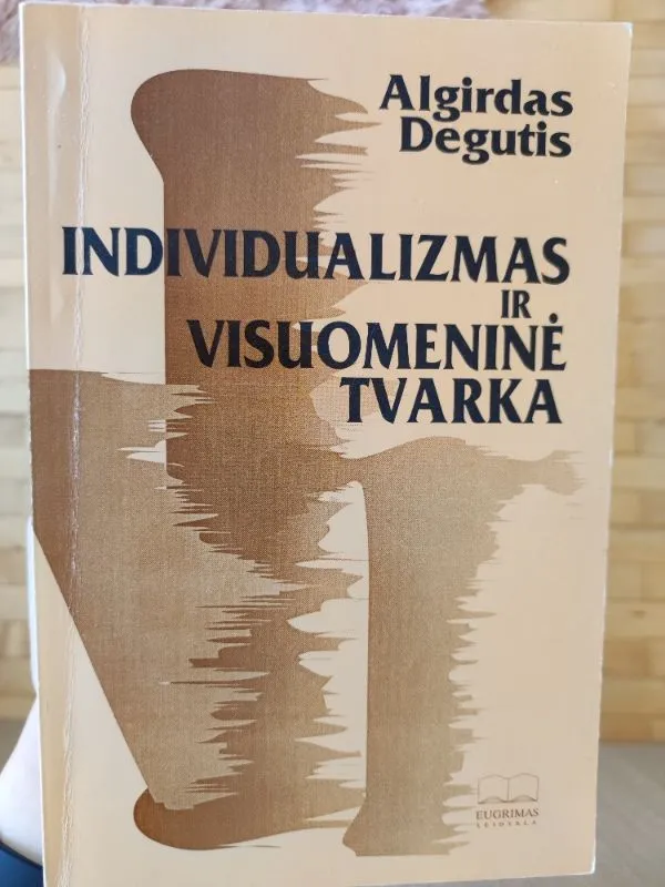 Individualizmas ir visuomeninė tvarka