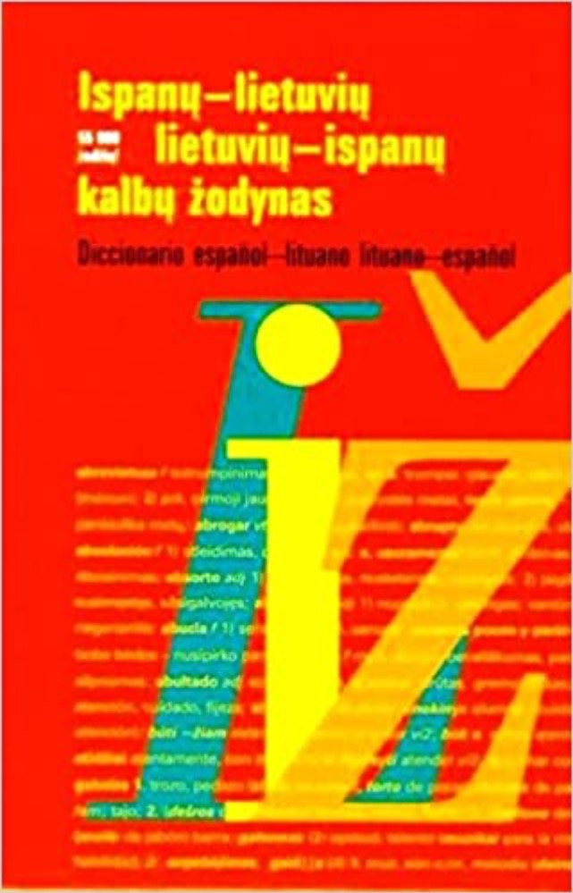 Ispanų-lietuvių lietuvių-ispanų kalbų žodynas