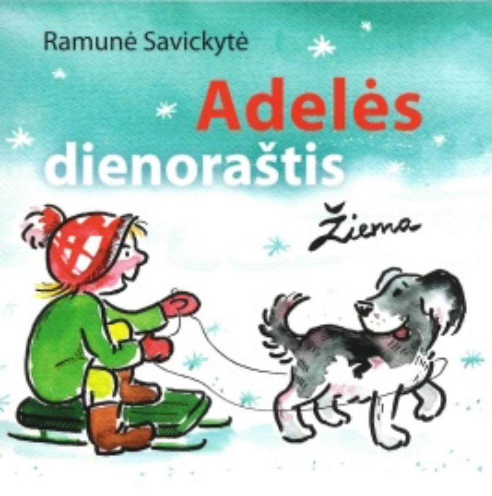 Adelės dienoraštis. Žiema