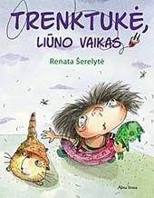 Trenktukė, liūno vaikas