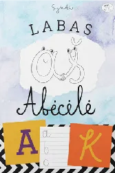 Labas, aš abėcėlė