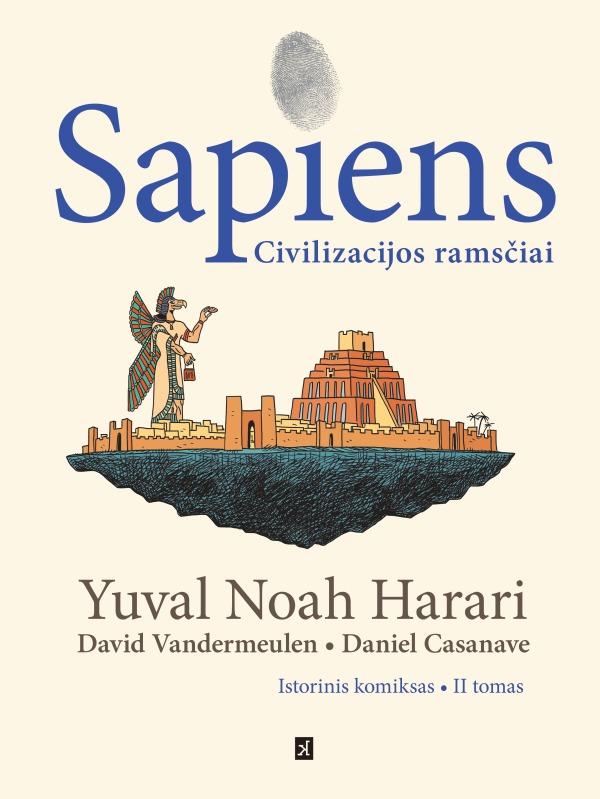 Sapiens. Žmonijos gimimas. Istorinis komiksas, II tomas