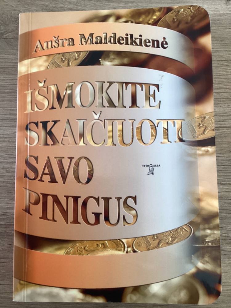 Išmokite skaičiuoti savo pinigus