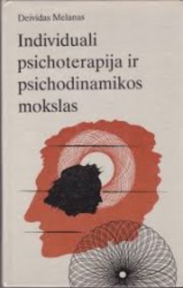 Individuali psichoterapija ir psichodinamikos mokslas