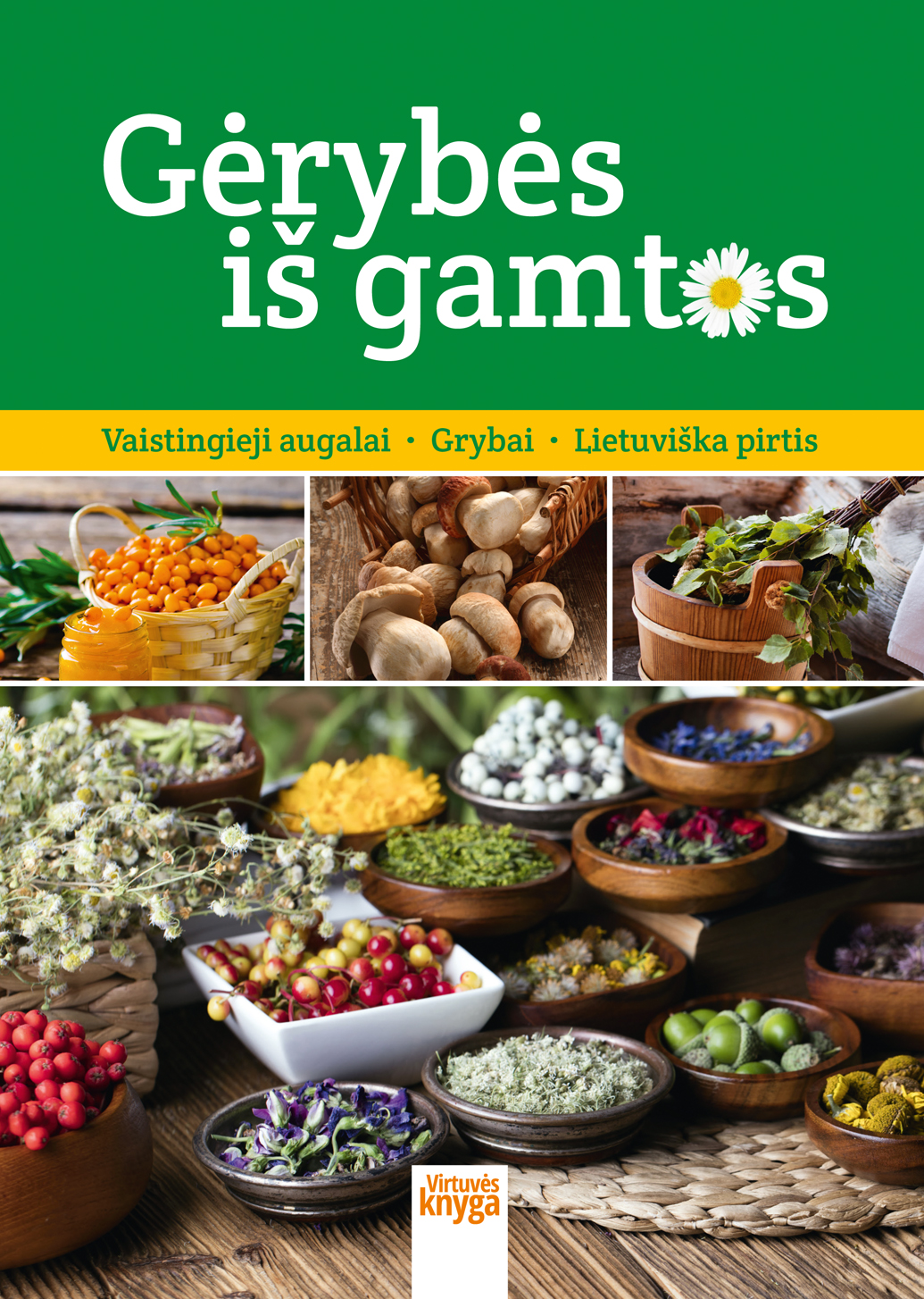 Gėrybės iš gamtos