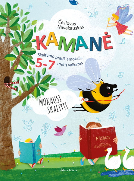 Kamanė. Skaitymo pradžiamokslis 5-7 metų vaikams