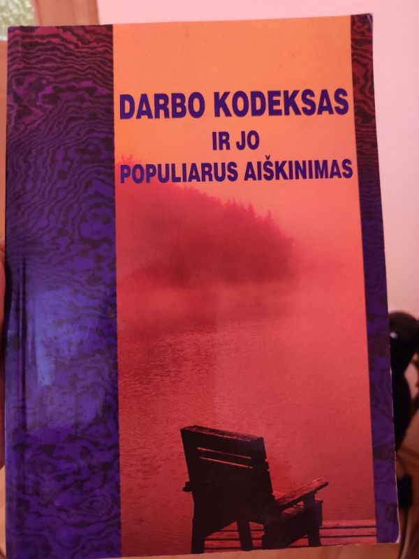 Darbo kodeksas ir jo populiarus aiškinimas